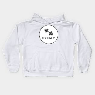 Never give up Kids Hoodie